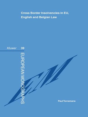 cover image of Cross Border Insolvencies in EU, English and Belgian Law